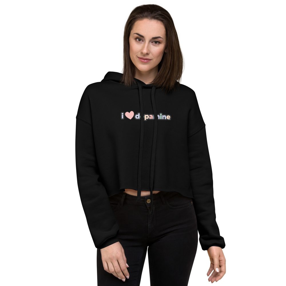 I Love Dopamine Crop Hoodie