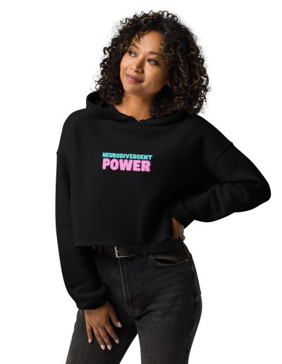 Neurodivergent Power Crop Hoodie