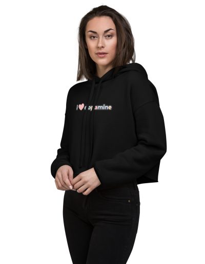 I Love Dopamine Crop Hoodie