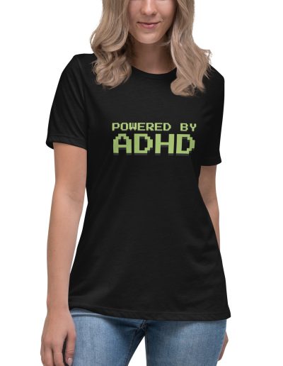Powered By ADHD Women's Relaxed T-Shirt
