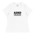 ADHD Gang Women's Relaxed T-Shirt