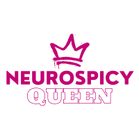 Neurospicy Queen