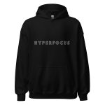 HYPERFOCUS Unisex Hoodie