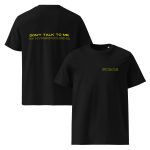 Don't Talk To Me I'm Hyperfocusing Unisex Organic T-shirt
