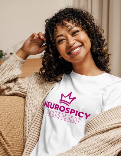 Neurospicy Queen Women's Relaxed T-Shirt