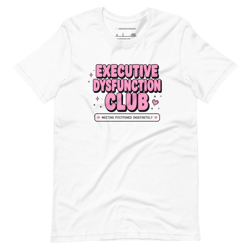 Executive Dysfunction Club Unisex T-shirt