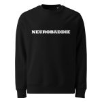 NEUROBADDIE Unisex Organic Sweatshirt