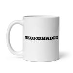 NEUROBADDIE Mug