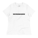 NEUROBADDIE Women's Relaxed T-Shirt